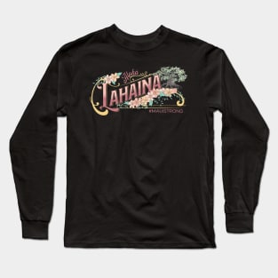 Lahaina Banyan Maui Strong Support Long Sleeve T-Shirt